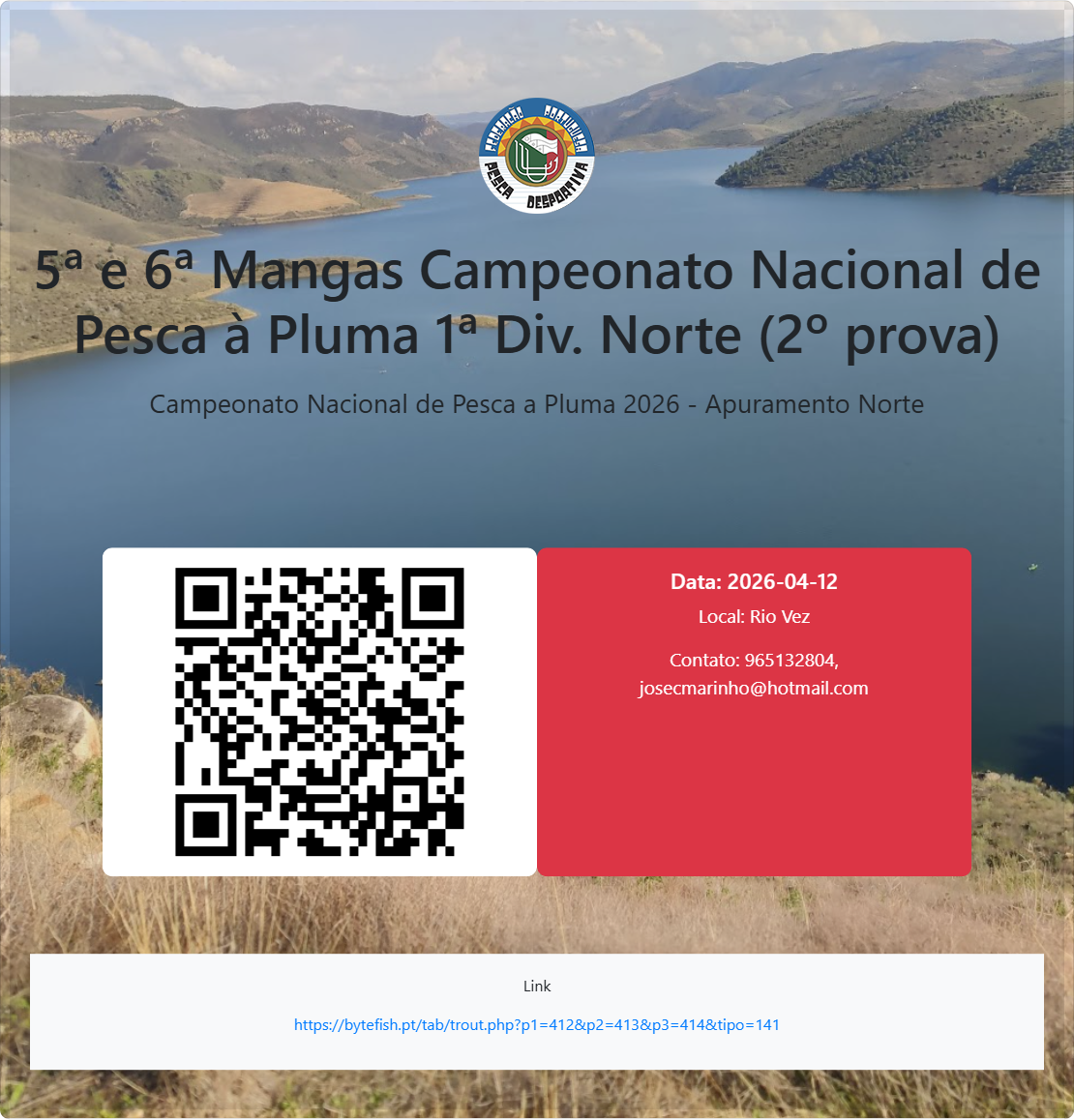 5ª e 6ª Mangas Campeonato Nacional de Pesca à Pluma 1ª Div. Norte (2º prova)